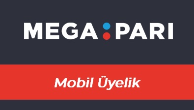 Megapari Mobil Üyelik