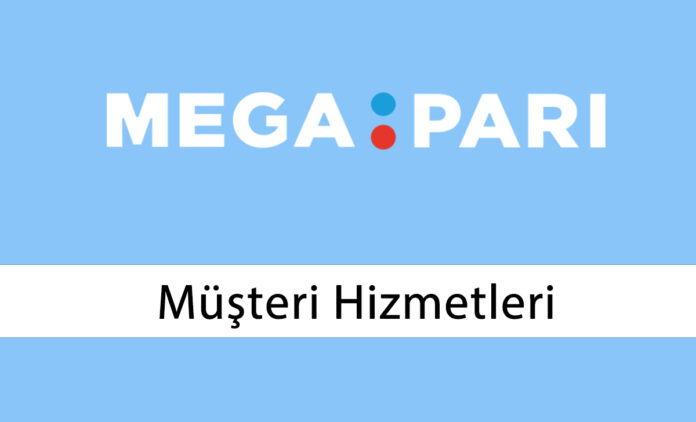 Megapari Müşteri Hizmetleri