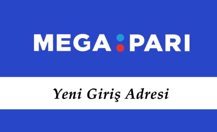 Megapari132 Mobil Adresi – Megapari 132 Giriş Linki